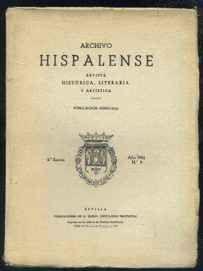 ARCHIVO HISPALENSE. REVISTA HISTÓRICA, LITERARIA Y ARTÍSTICA. 2ª ÉPOCA. AÑO 1944.NUMERO 5.