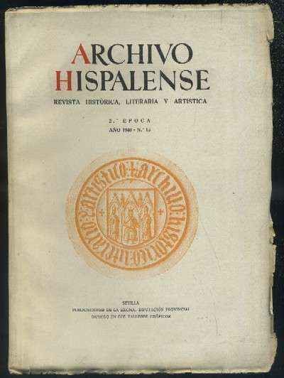 ARCHIVO HISPALENSE. REVISTA HISTÓRICA, LITERARIA Y ARTÍSTICA. 2ª ÉPOCA. AÑO 1946.NUMERO 15.