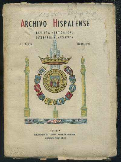 ARCHIVO HISPALENSE. REVISTA HISTÓRICA, LITERARIA Y ARTÍSTICA. 2ª ÉPOCA. AÑO 1945. NUMERO 10.