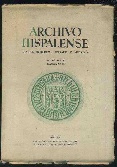 ARCHIVO HISPALENSE. REVISTA HISTÓRICA, LITERARIA Y ARTÍSTICA. 2ª ÉPOCA. AÑO 1946. NUMERO 20.