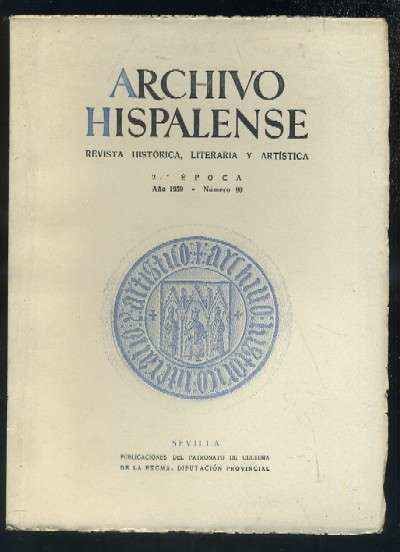ARCHIVO HISPALENSE. REVISTA HISTÓRICA, LITERARIA Y ARTÍSTICA. 2ª ÉPOCA. AÑO 1959. NUMERO 96.