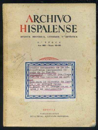 ARCHIVO HISPALENSE. REVISTA HISTÓRICA, LITERARIA Y ARTÍSTICA. 2ª ÉPOCA. AÑO 1960. NUMERO 101-102.