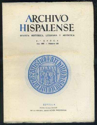 ARCHIVO HISPALENSE. REVISTA HISTÓRICA, LITERARIA Y ARTÍSTICA. 2ª ÉPOCA. AÑO 1966. Nº135.