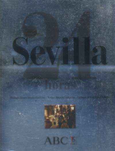 SEVILLA 24 HORAS.