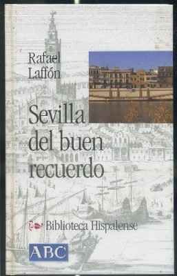 SEVILLA DEL BUEN RECUERDO