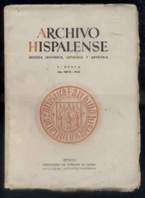 ARCHIVO HISPALENSE. REVISTA HISTÓRICA, LITERARIA Y ARTÍSTICA. 2ª ÉPOCA. AÑO 1947.TOMO VIII. Nº 23,24