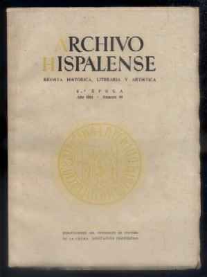 ARCHIVO HISPALENSE. REVISTA HISTÓRICA, LITERARIA Y ARTÍSTICA. 2ª ÉPOCA. AÑO 1954.TOMO XX. Nº 66.