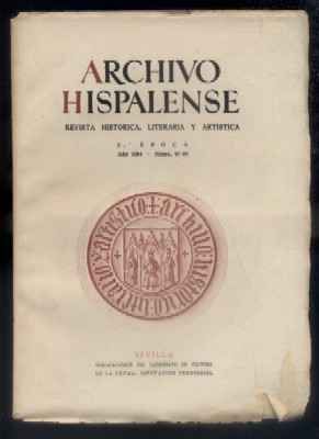 ARCHIVO HISPALENSE. REVISTA HISTÓRICA, LITERARIA Y ARTÍSTICA. 2ª ÉPOCA. AÑO 1954.TOMO XXI. Nº 67,68.