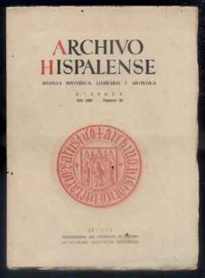 ARCHIVO HISPALENSE. REVISTA HISTÓRICA, LITERARIA Y ARTÍSTICA. 2ª ÉPOCA. AÑO 1958.TOMO XXIX. Nº 90.