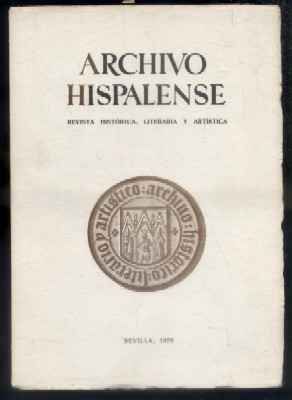 ARCHIVO HISPALENSE. REVISTA HISTÓRICA, LITERARIA Y ARTÍSTICA. 2ª ÉPOCA.AÑO 1976. TOMO LIX. Nº 182.