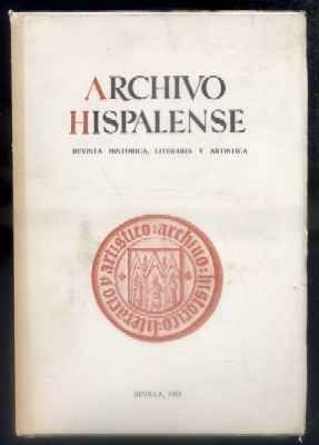 ARCHIVO HISPALENSE. REVISTA HISTÓRICA, LITERARIA Y ARTÍSTICA. 2ª ÉPOCA.AÑO 1983. TOMO LXVI. Nº 201.