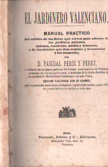 EL JARDINERO VALENCIANO, MANUAL PRÁCTICO