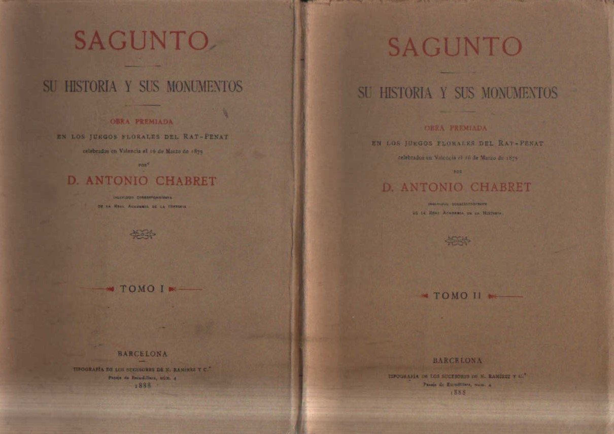 SAGUNTO. SU HISTORIA Y SUS MONUMENTOS (2 TOMOS)