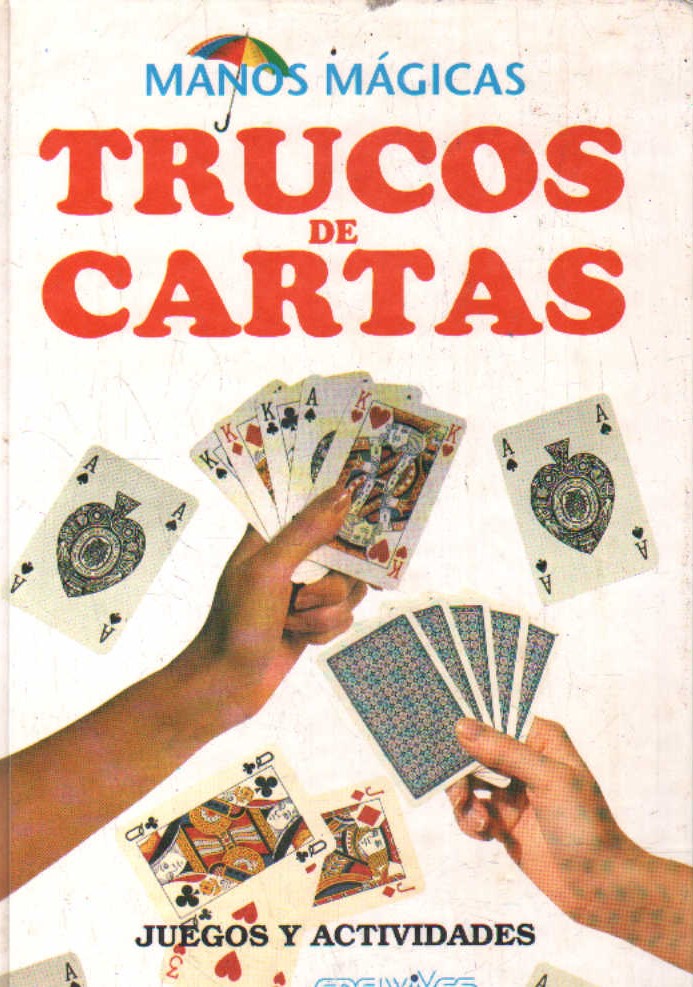 MANOS MÁGICAS: TRUCOS DE CARTAS