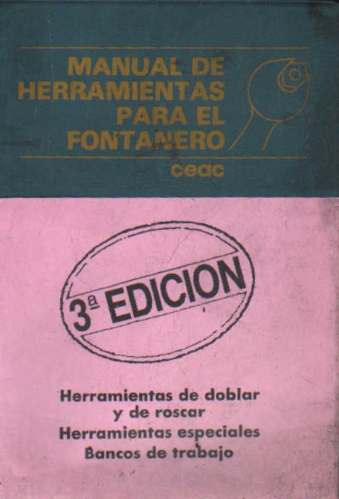 MANUAL DE HERRAMIENTAS PARA EL FONTANERO (CEAC)
