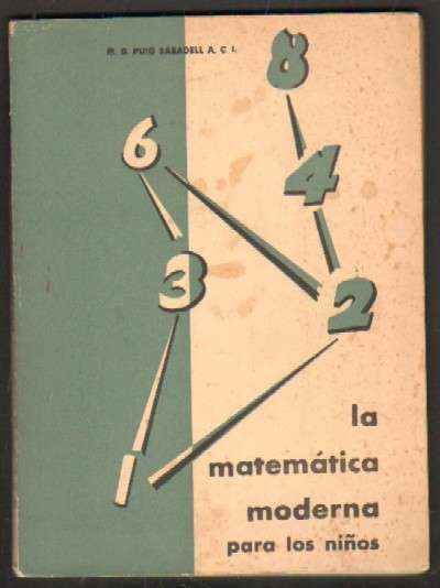 LA MATEMATICA MODERNA PARA LOS NIÑOS
