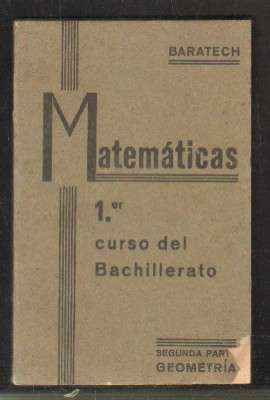 MATEMÁTICAS. PRIMER CURSO DEL BACHILLERATO. SEGUNDA PARTE, GEOMETRÍA