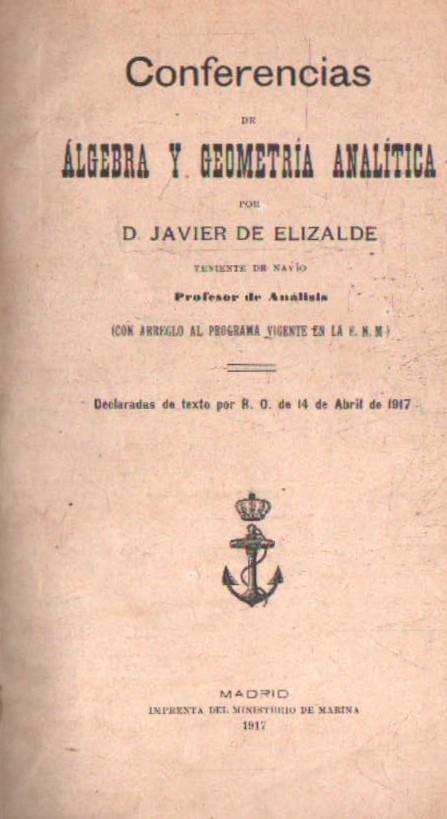 CONFERENCIAS DE ÁLGEBRA Y GEOMETRÍA ANALÍTICA