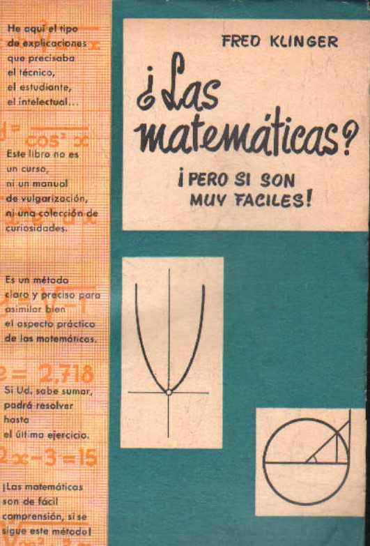 ¿LAS MATEMÁTICAS? ¡PERO SI SON MUY FACILES!
