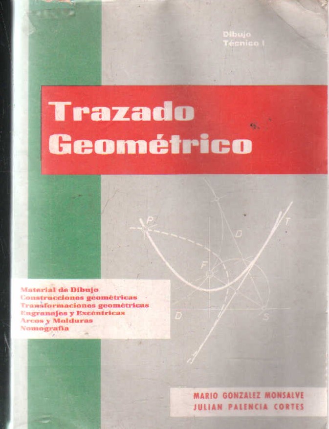 TRAZADO GEOMÉTRICO. DIBUJO TECNICO I