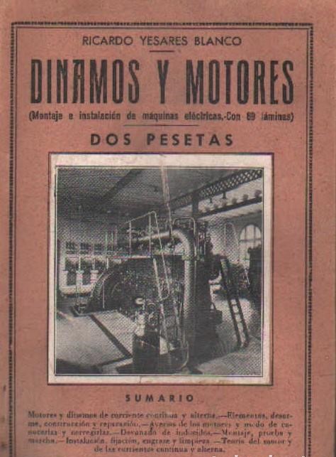 DINAMOS Y MOTORES. PEQUEÑA ENCICLOPEDIA PRÁCTICA NUM. 79