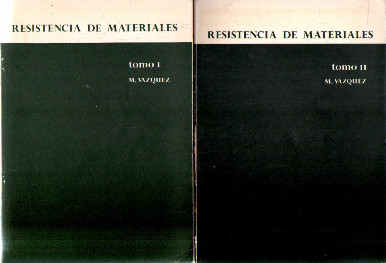RESISTENCIA DE MATERIALES (2 TOMOS)