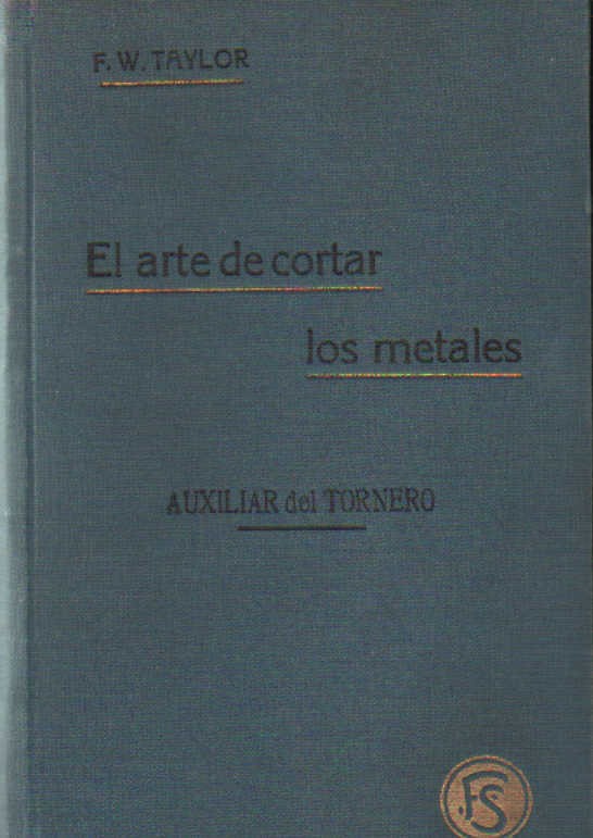 EL ARTE DE CORTAR LOS METALES
