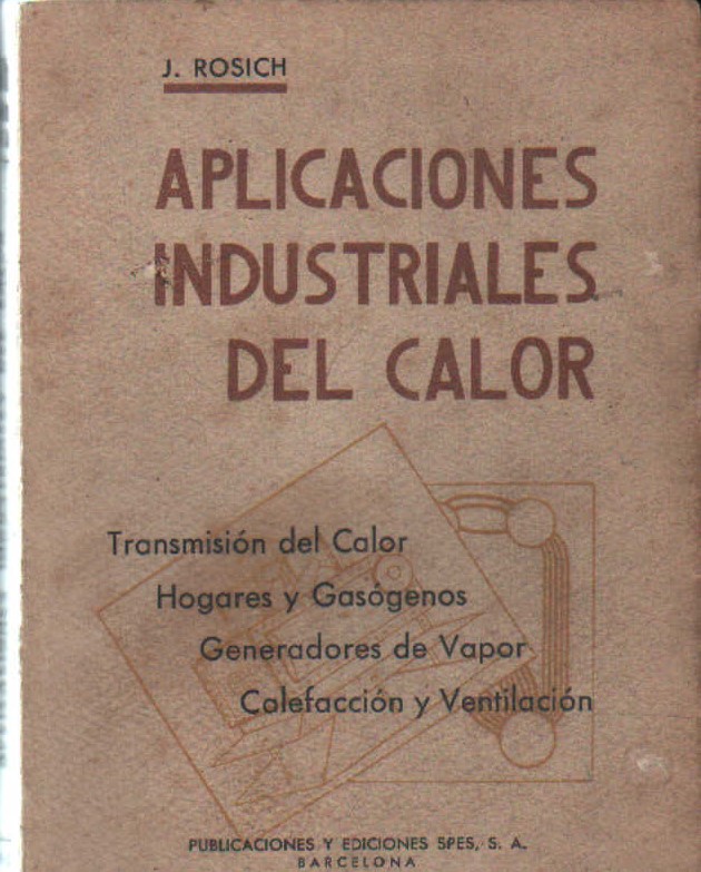 APLICACIONES INDUSTRIALES DEL CALOR