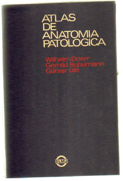 ATLAS DE ANATOMIA PATOLOGICA