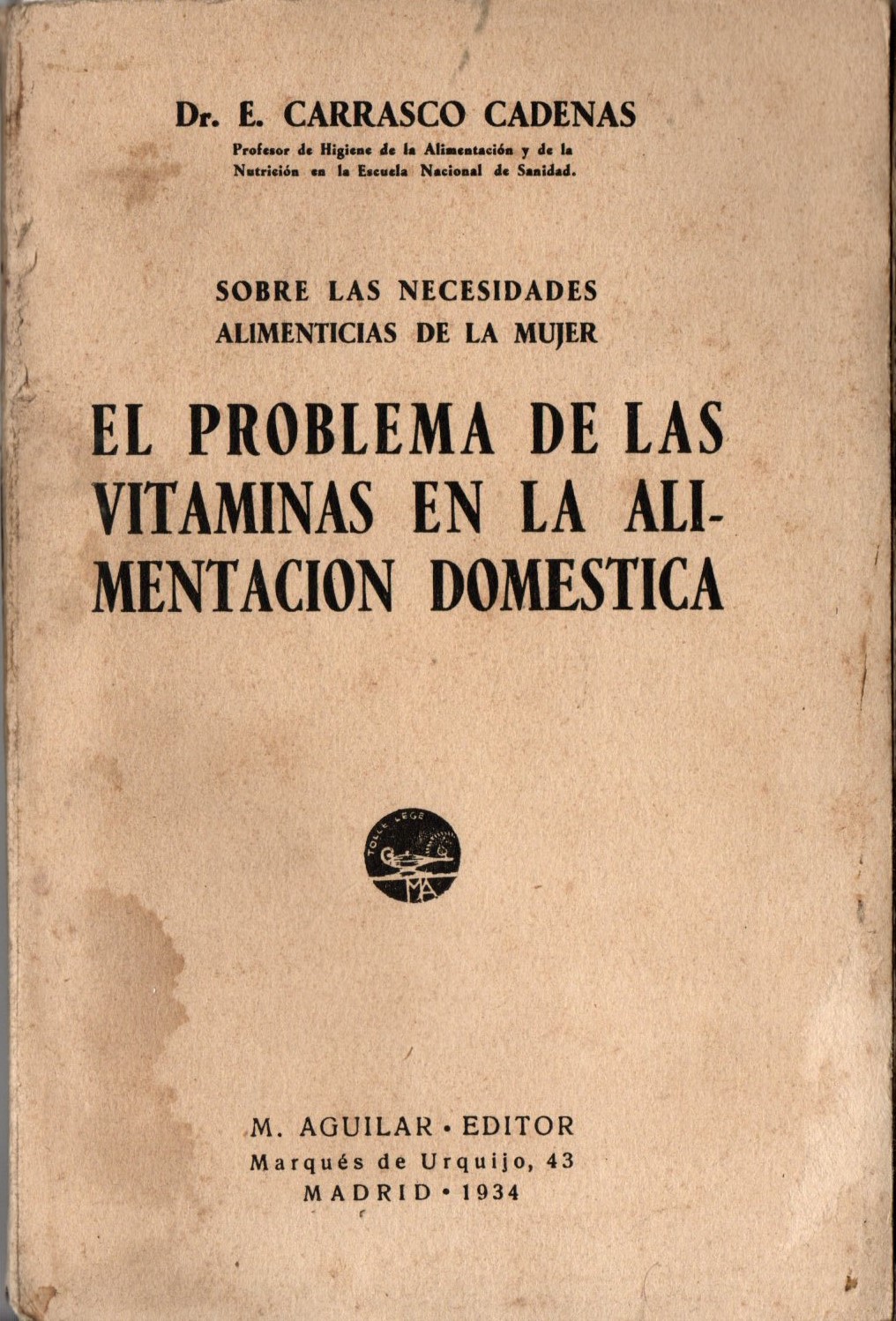 EL PROBLEMA DE LAS VITAMINAS EN LA ALIMENTACION DOMESTICA.