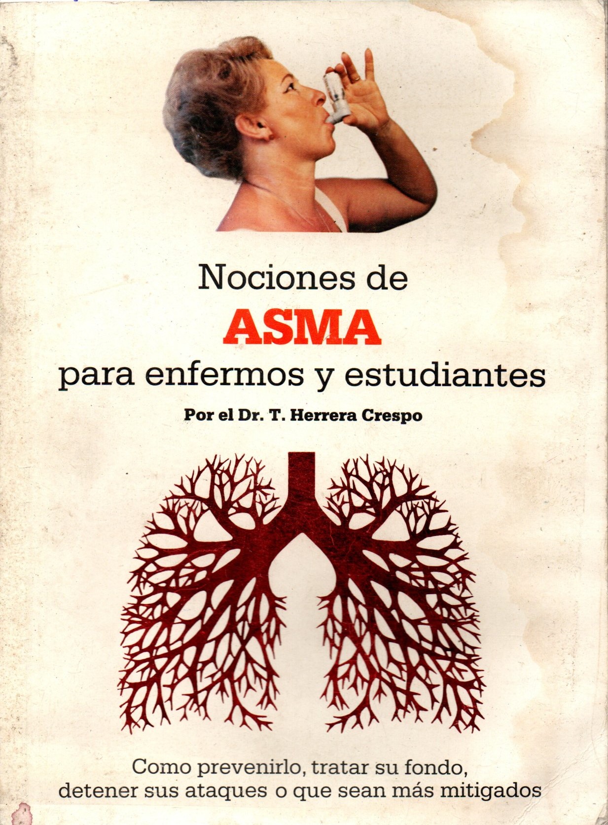 NOCIONES DE ASMA PARA ENFERMOS Y ESTUDIANTES.