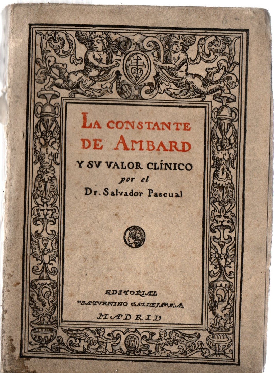 LA CONSTANTE DE AMBARD Y SU VALOR CLINICO.