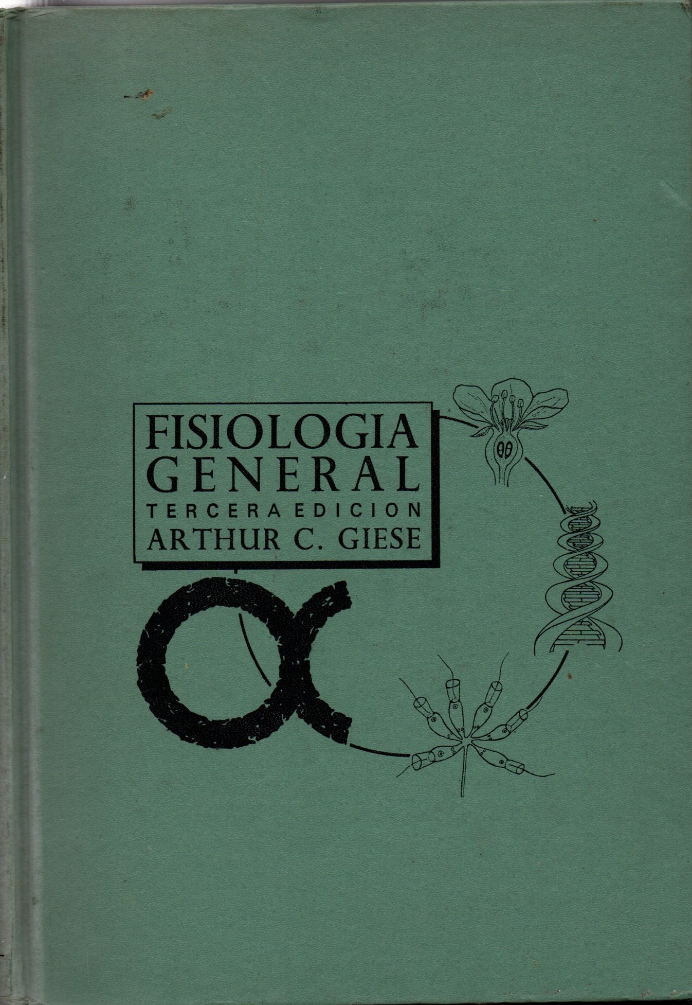 FISIOLOGIA GENERAL. TERCERA EDICION.