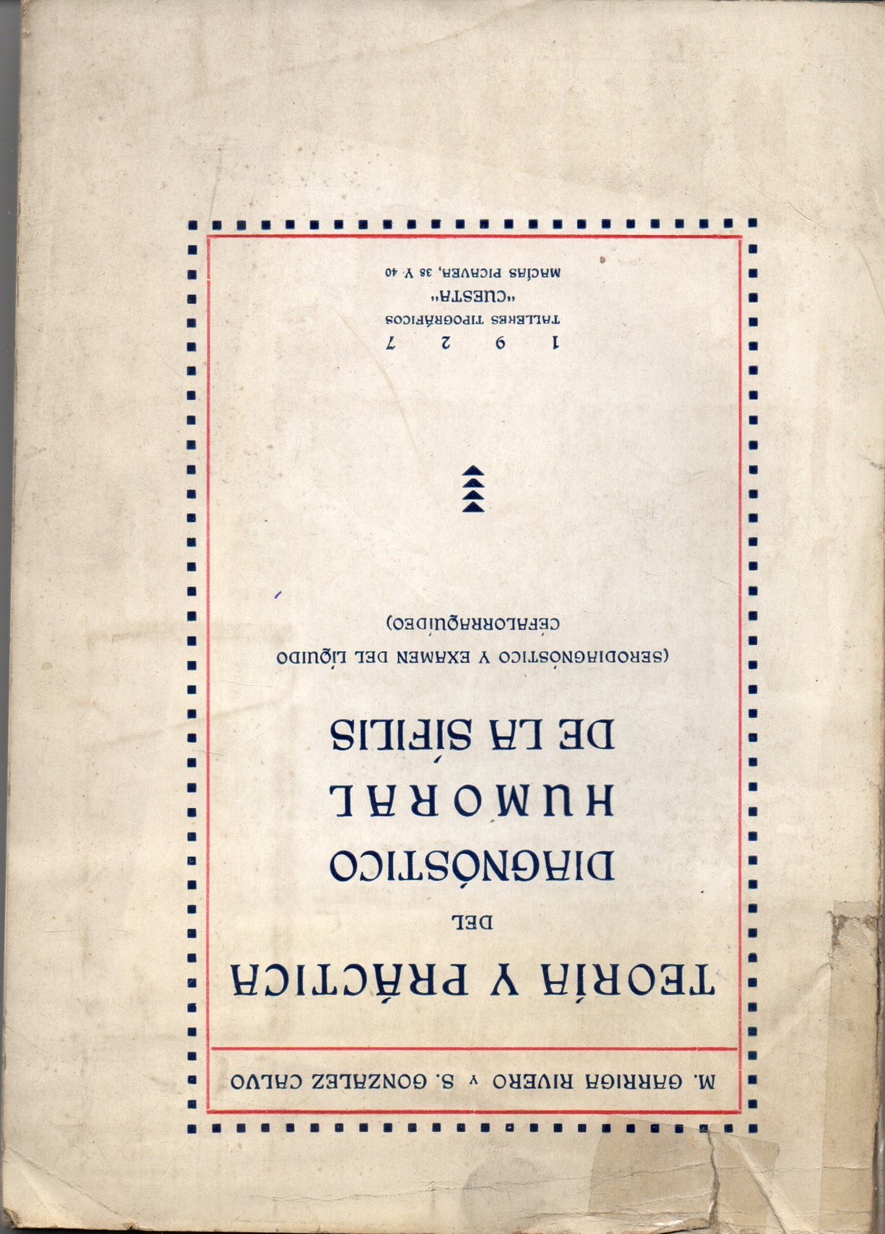 TEORÍA Y PRÁCTICA DEL DIAGNÓSTICO HUMORAL DE LA SÍFILIS