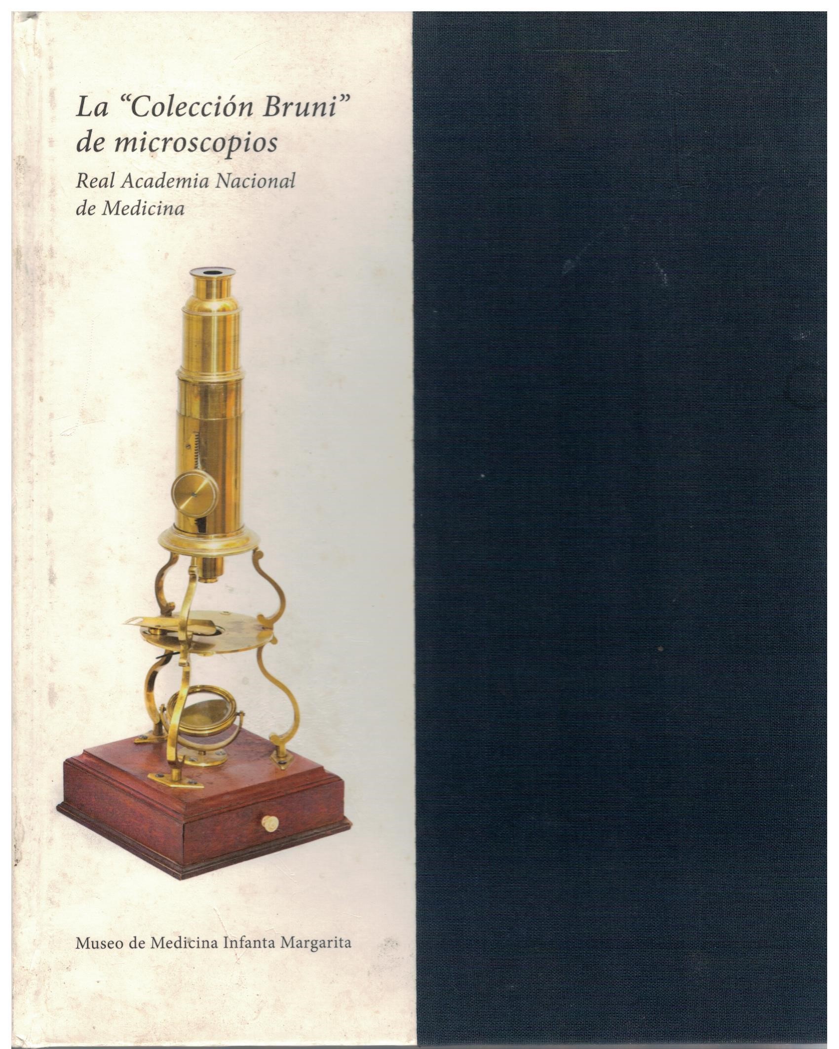 LA COLECCIÓN BRUNI DE MICROSCOPIOS.