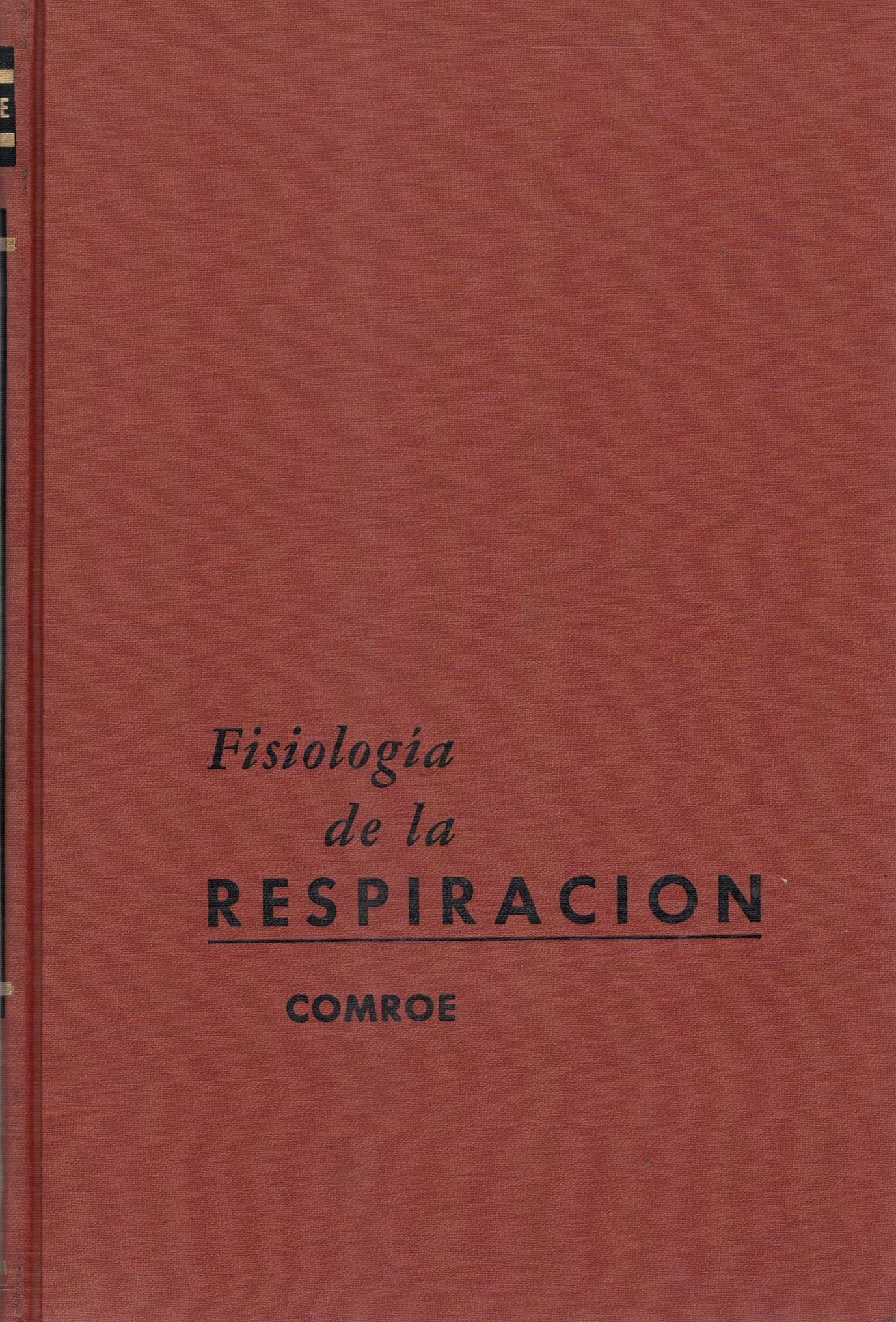 FISIOLOGIA DE LA RESPIRACION.