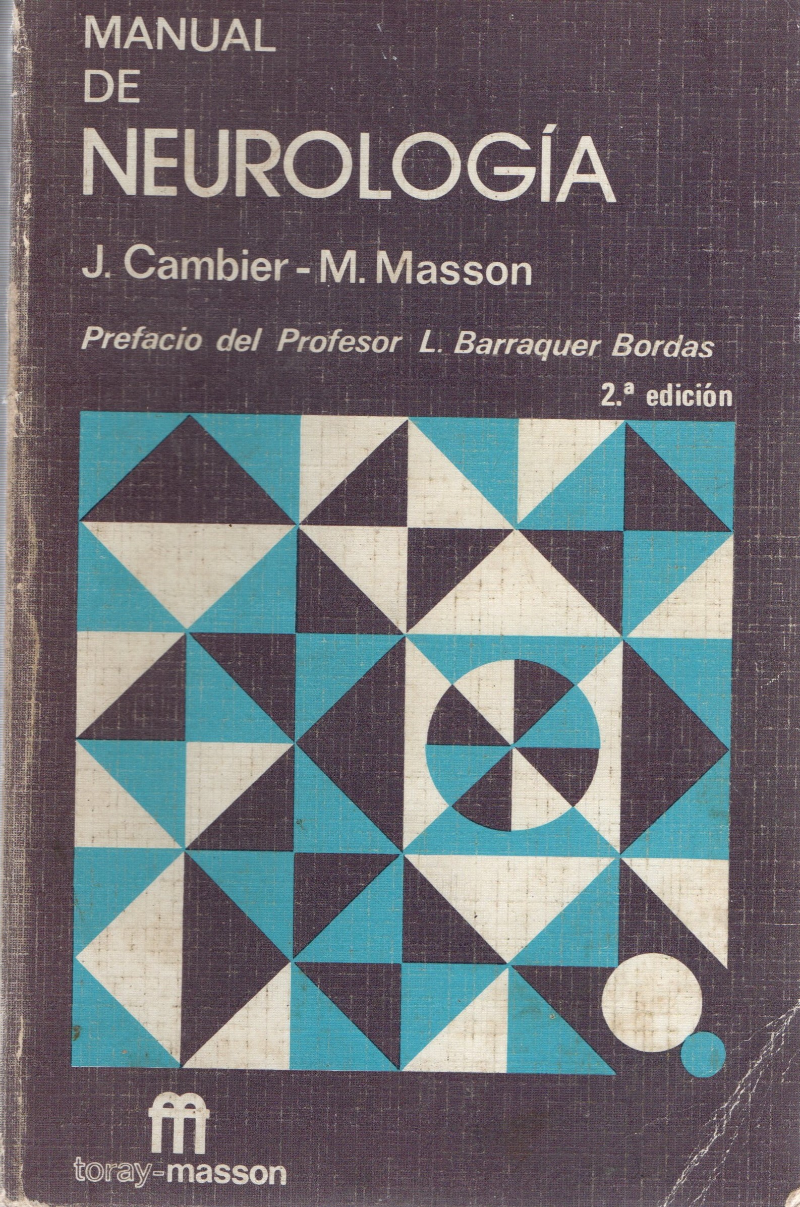MANUAL DE NEUROLOGIA.