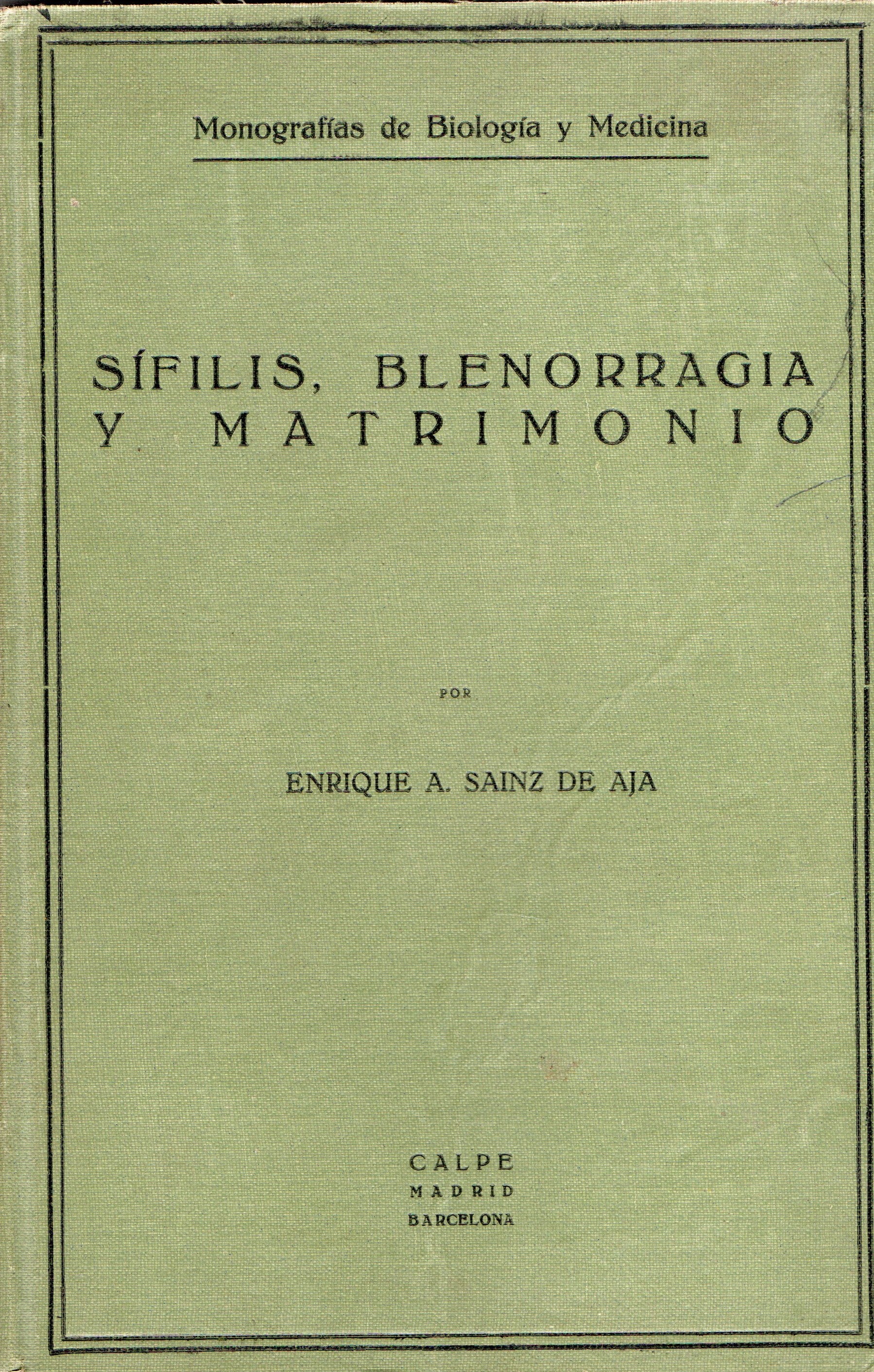 SÍFILIS, BLENORRAGIA Y MATRIMONIO