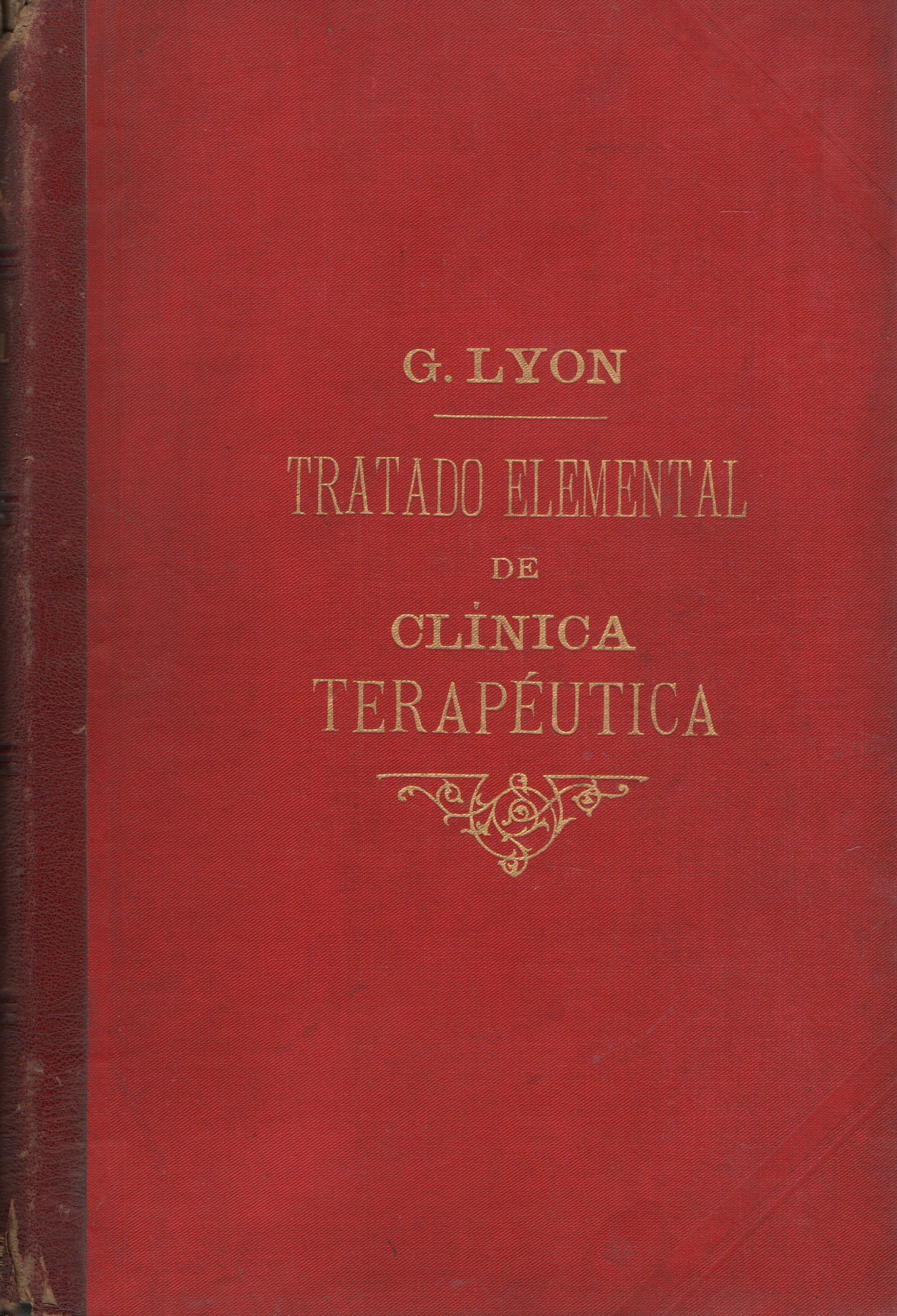 TRATADO ELEMENTAL DE CLÍNICA TERAPÉUTICA. TOMO II