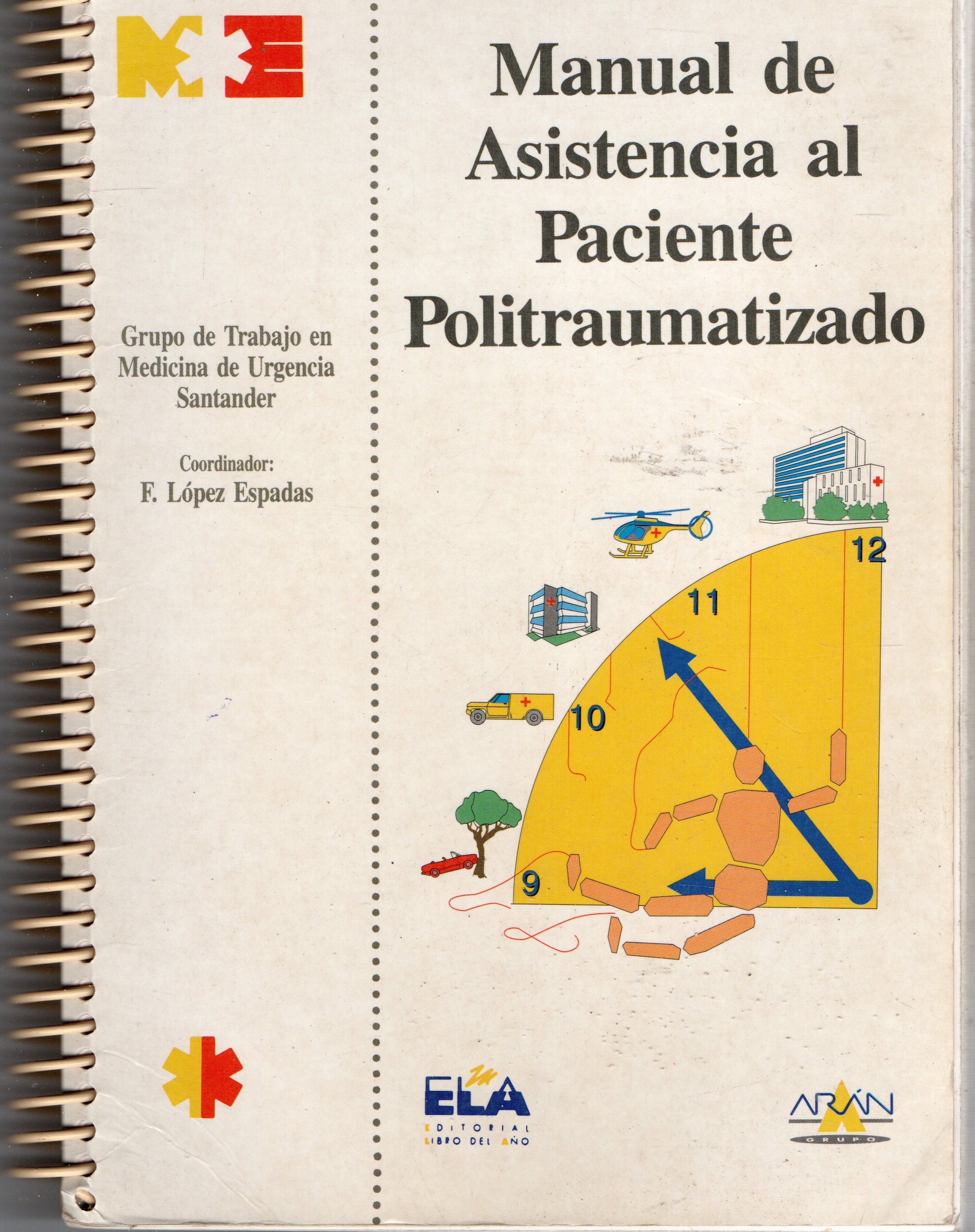 MANUAL DE ASISTENCIA AL PACIENTE POLITRAUMATIZADO