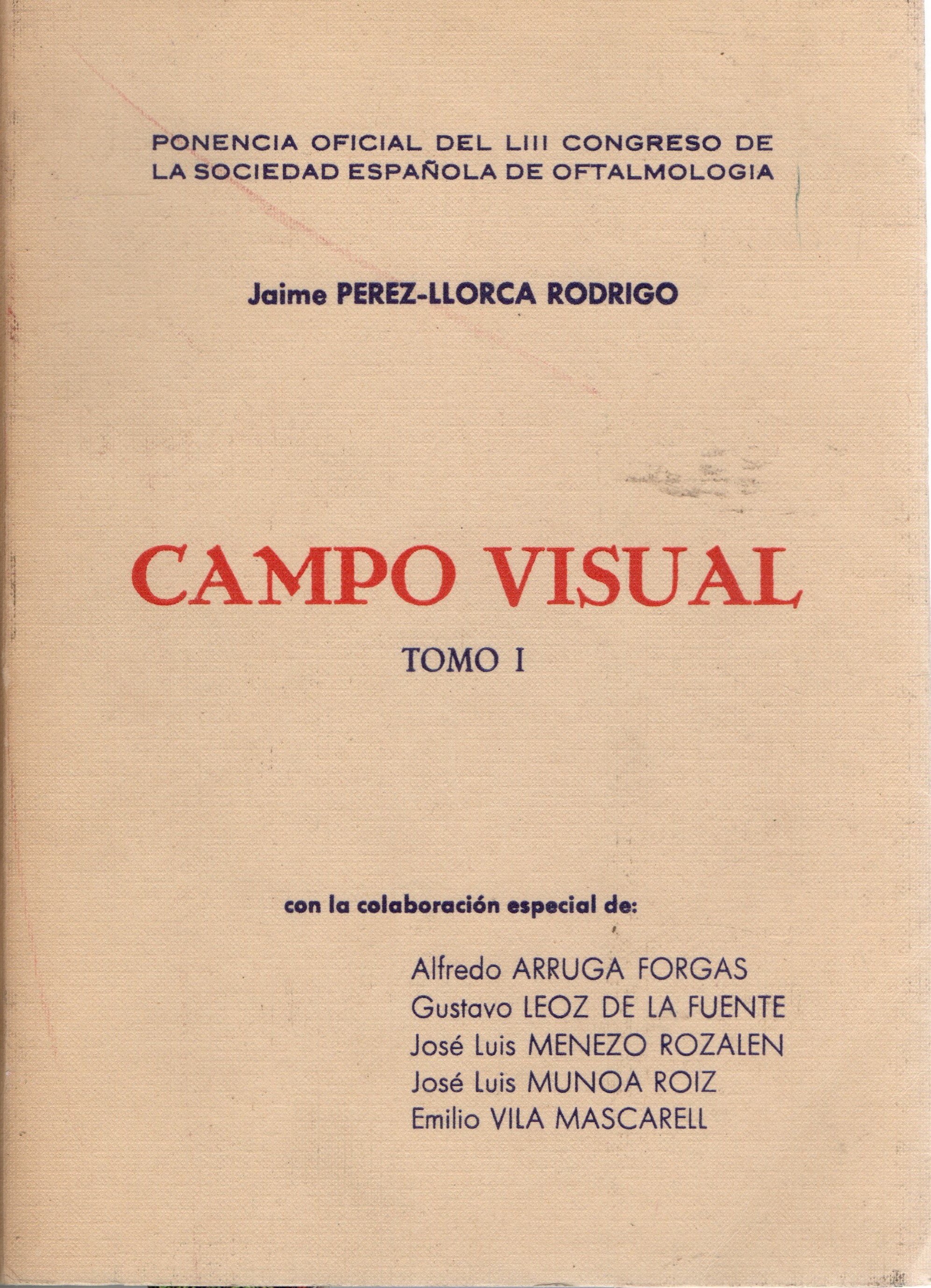CAMPO VISUAL TOMO I