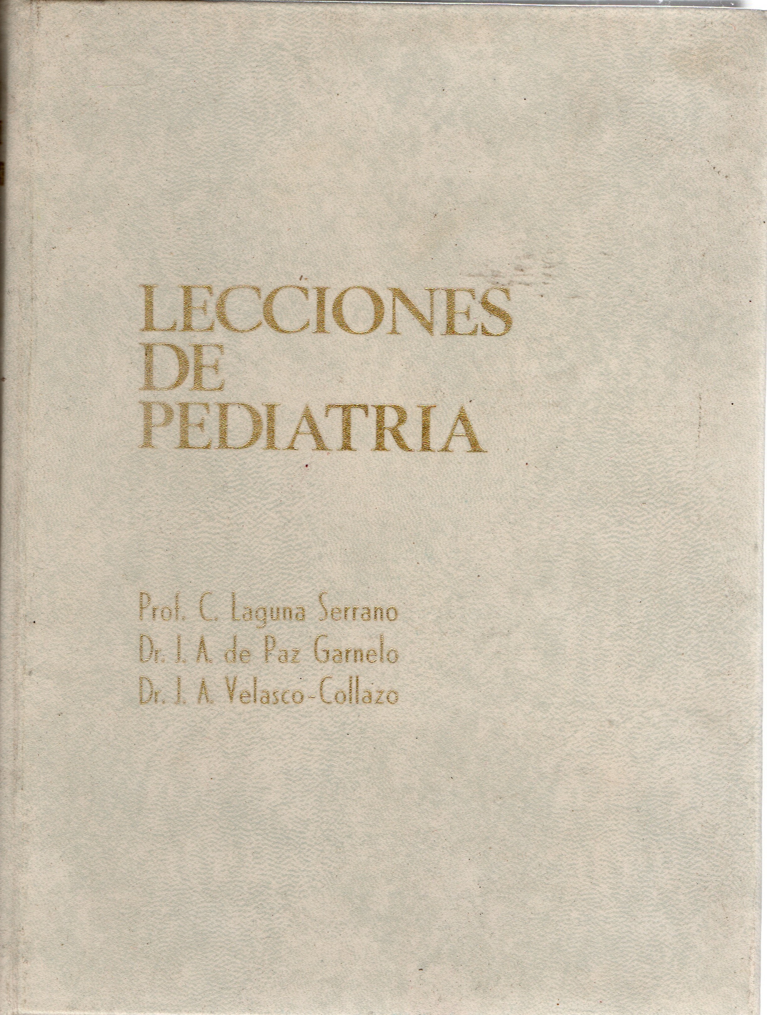 LECCIONES DE PEDIATRIA. TOMO I