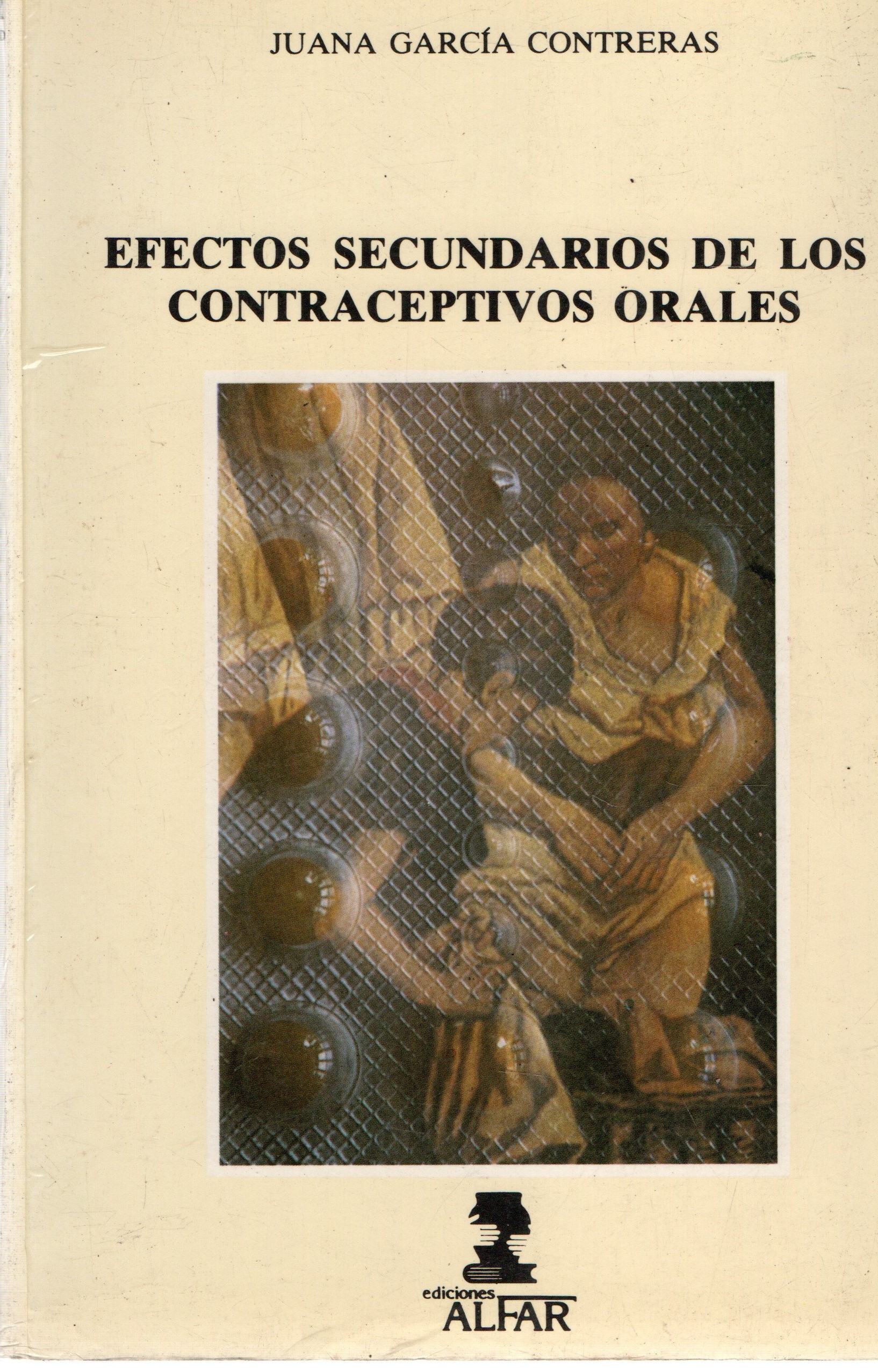EFECTOS SECUNDARIOS DE LOS CONTRACEPTIVOS ORALES
