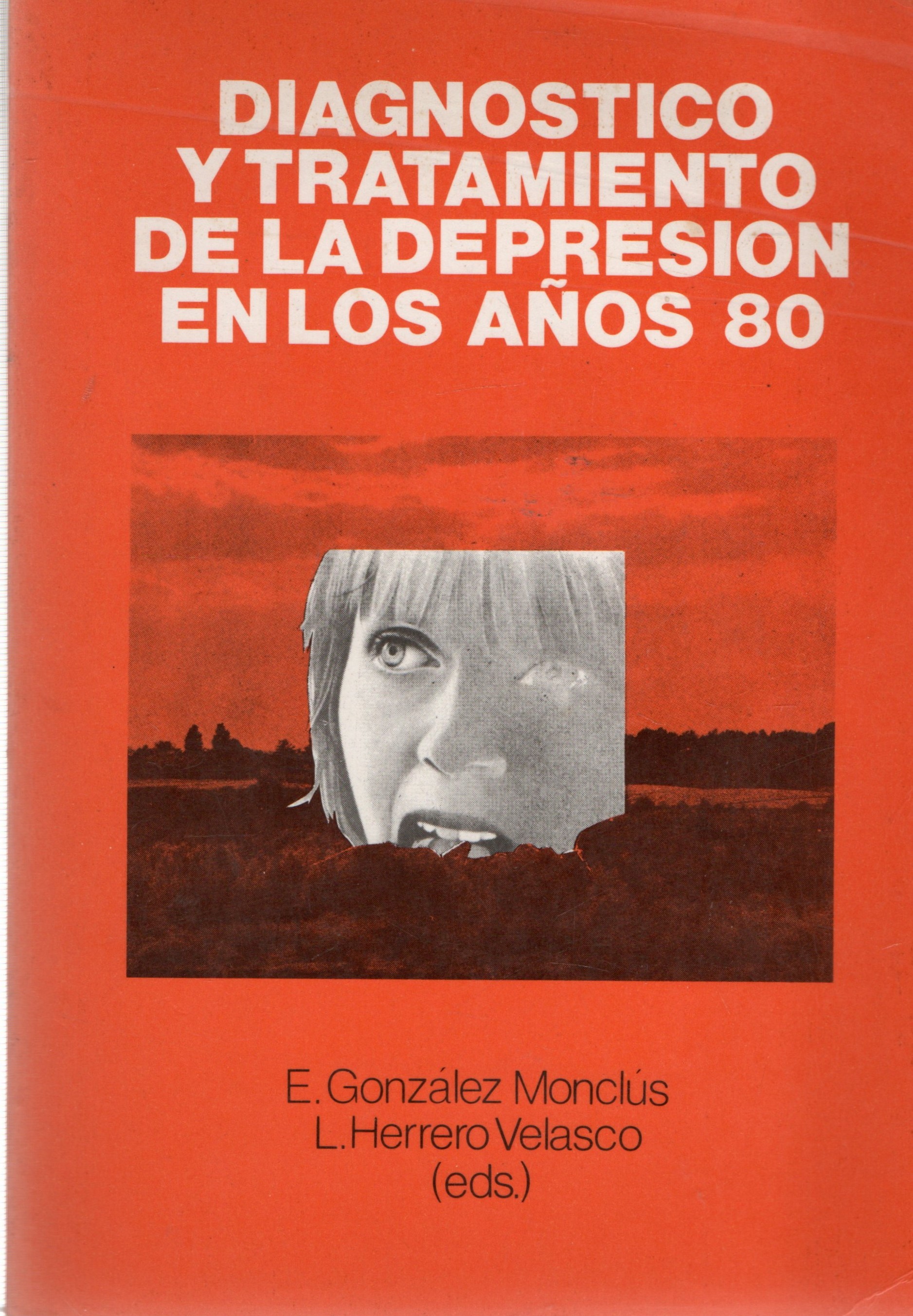 DIAGNOSTICO Y TRATAMIENTO DE LA DEPRESION EN LOS AÑOS 80