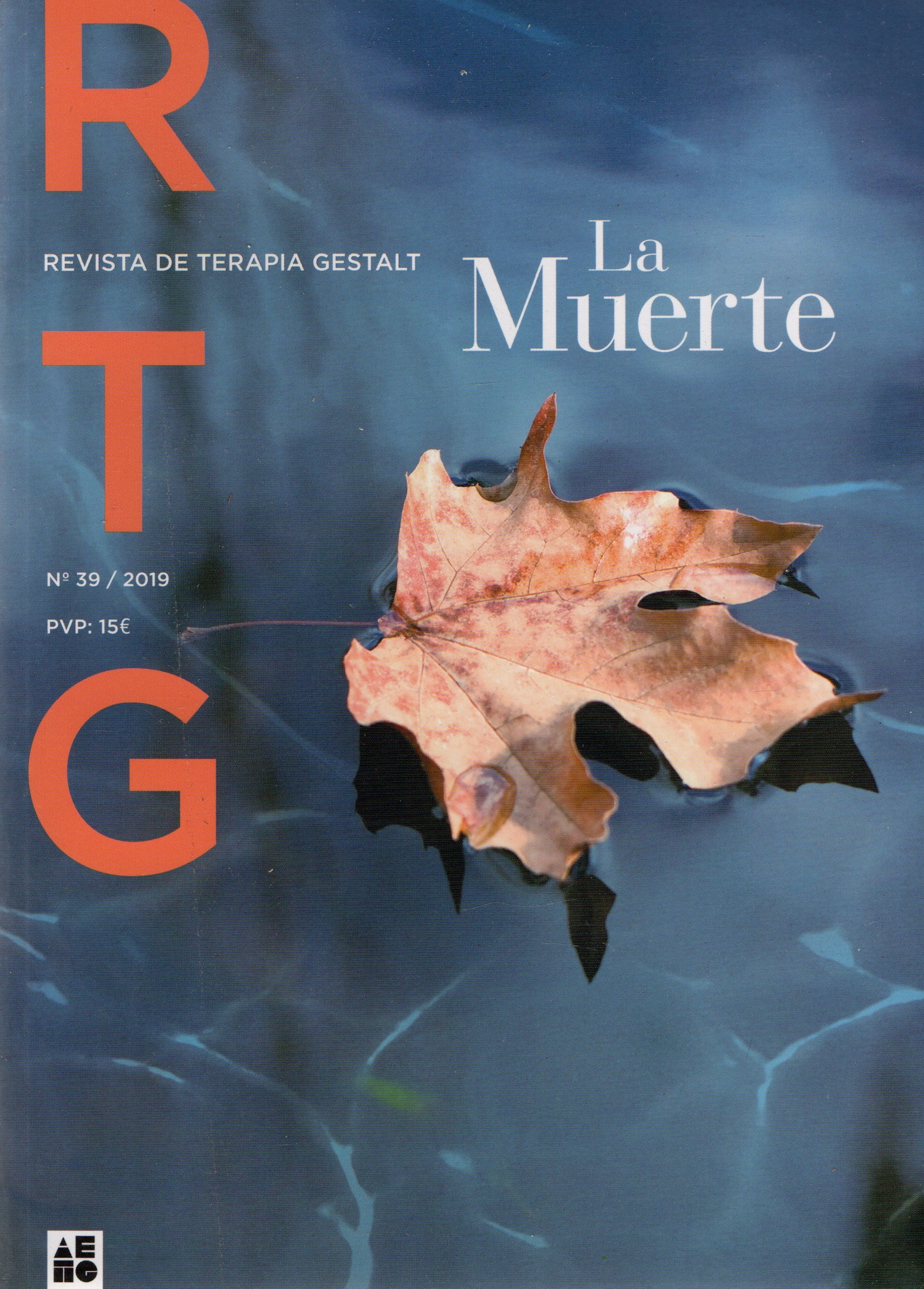 REVISTA DE TERAPIA GESTALT Nº 39. LA MUERTE