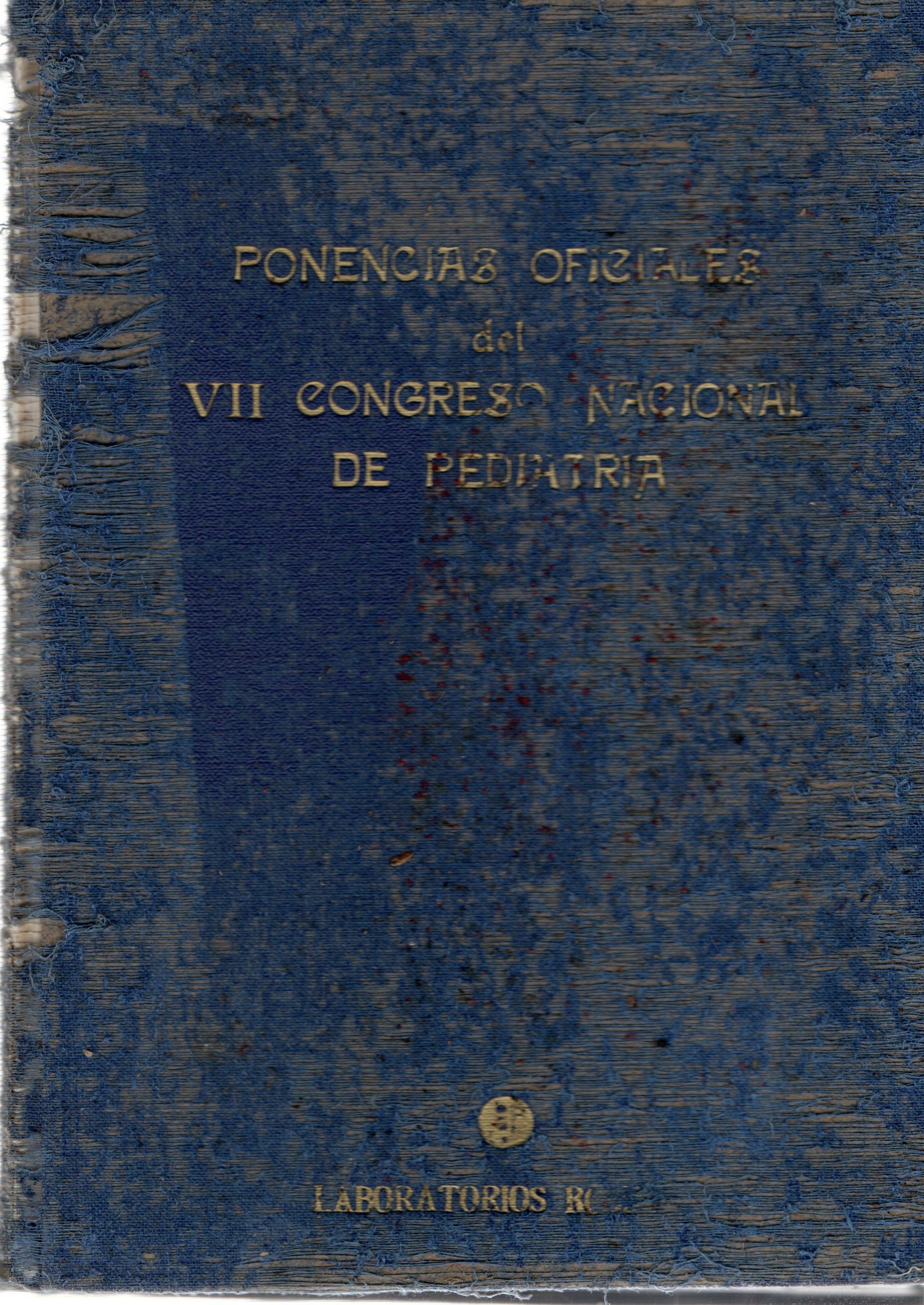 PONENCIAS OFICIALES DEL VII CONGRESO NACIONAL DE PEDIATRIA