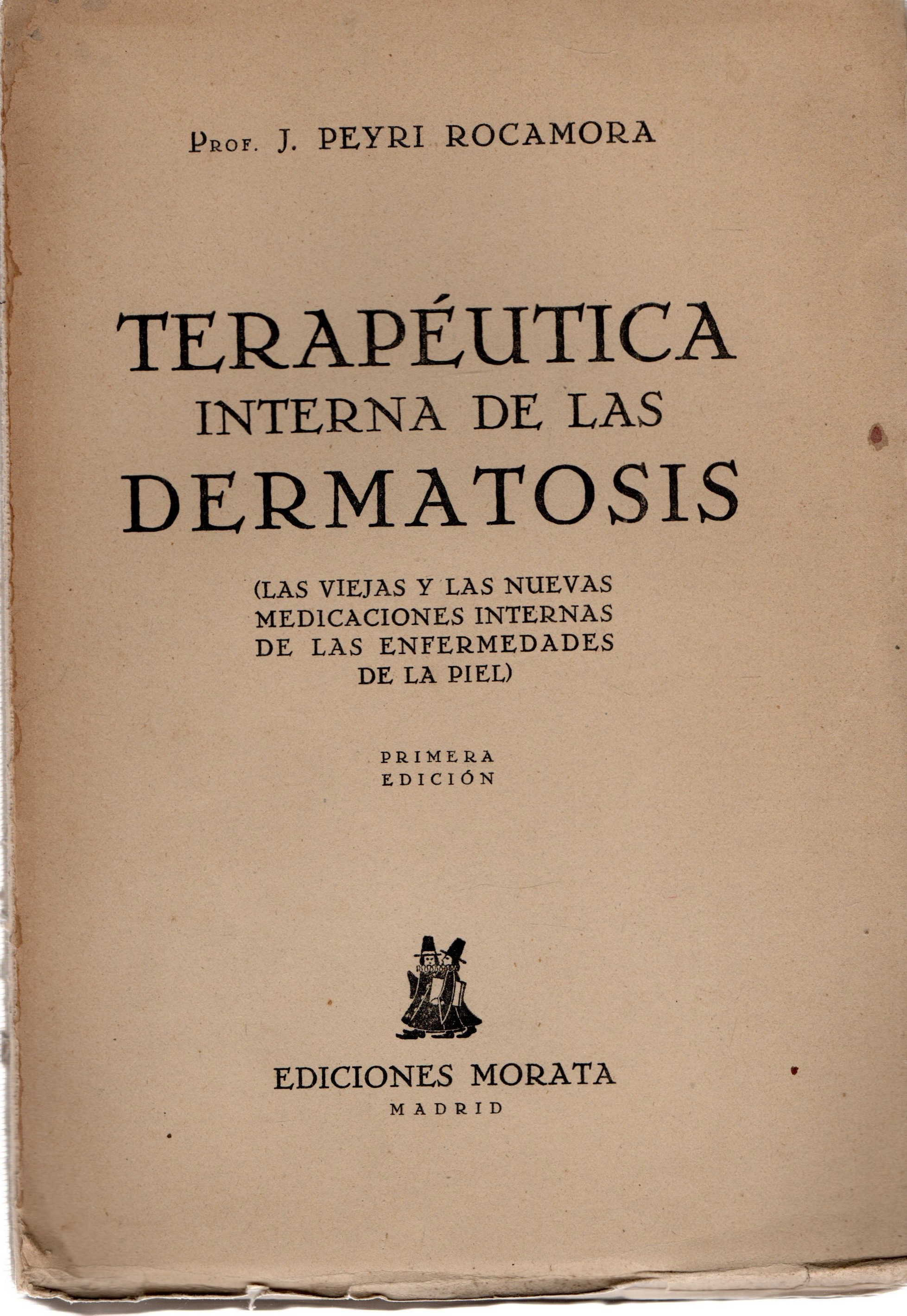 TERAPEUTICA INTERNA DE LAS DERMATOSIS