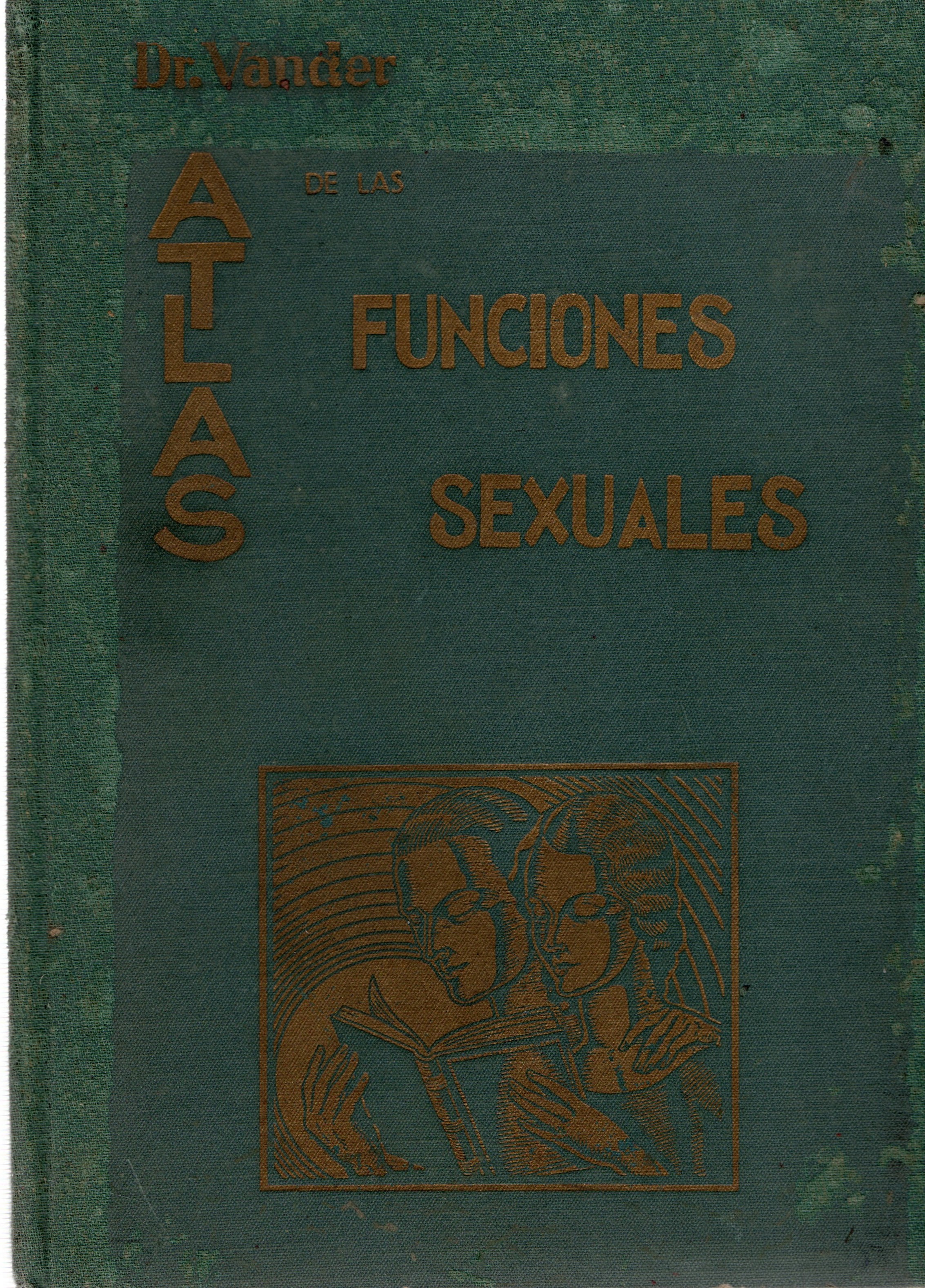 ATLAS DE LAS FUNCIONES SEXUALES