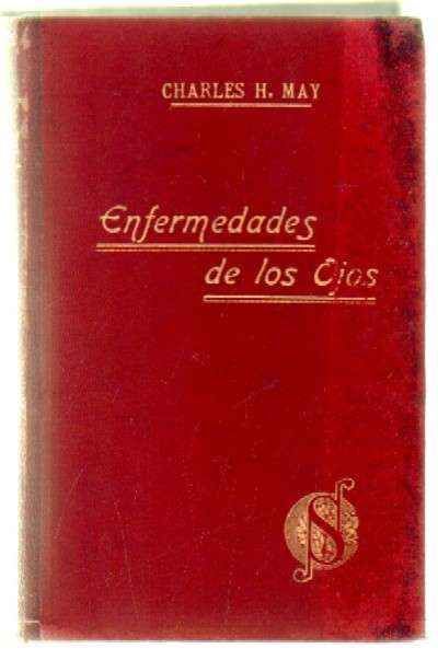 MANUAL DE  LAS ENFERMEDADES DE LOS OJOS PARA ESTUDIANTES Y MEDICOS