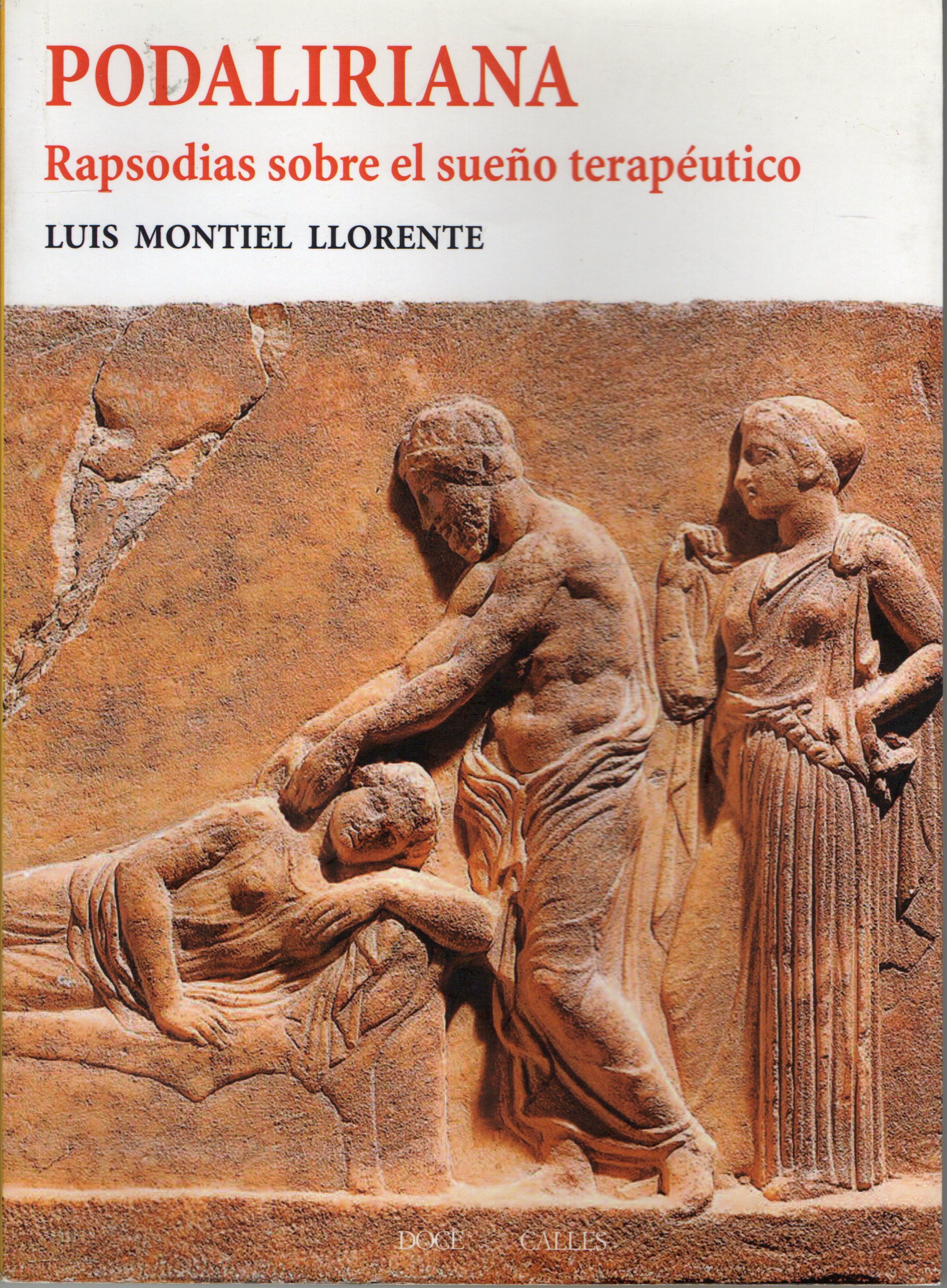 PODALIRIANA RAPSODIAS SOBRE EL SUEÑO TERAPEUTICO